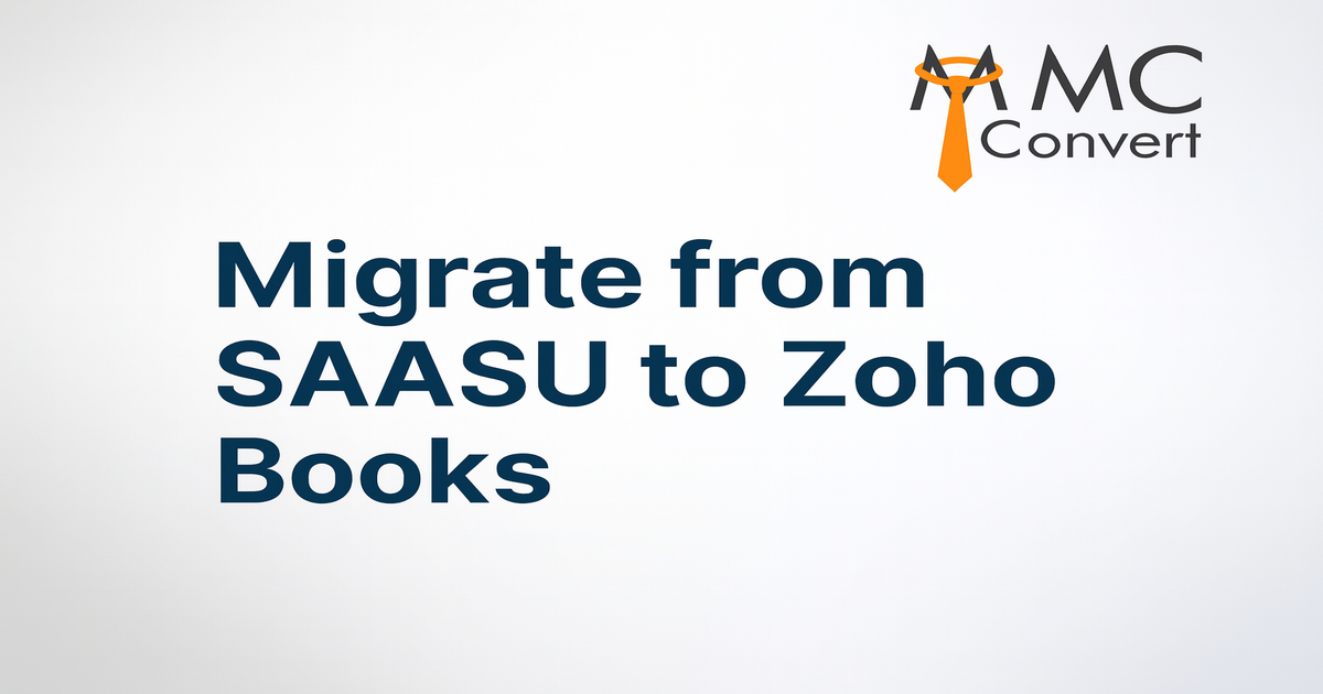 Migrate from SAASU to Zoho Books: A Complete Guide