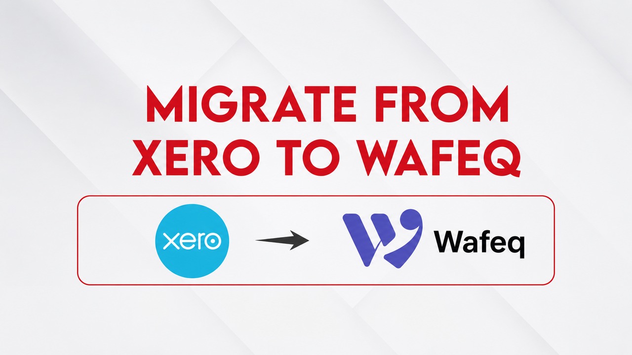 Seamless Financial Transition: Migrate from Xero to Wafeq